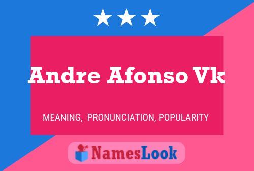 Andre Afonso Vk Name Poster