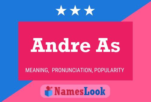 Andre As Name Poster