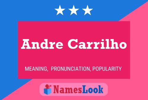 Andre Carrilho Name Poster