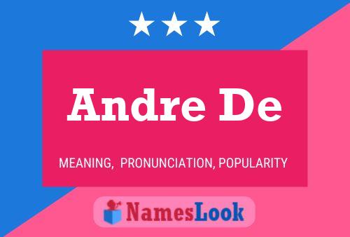 Andre De Name Poster