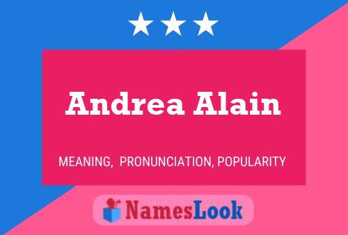 Andrea Alain Name Poster