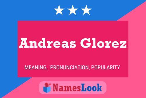 Andreas Glorez Name Poster