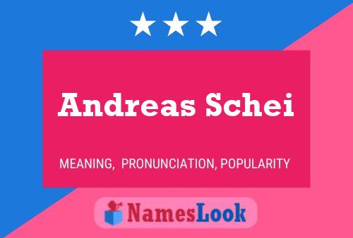 Andreas Schei Name Poster