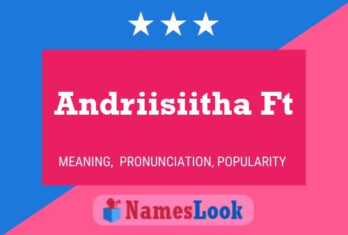 Andriisiitha Ft Name Poster