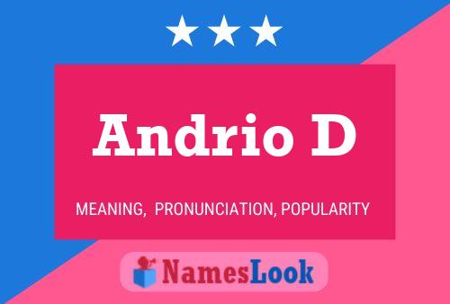 Andrio D Name Poster