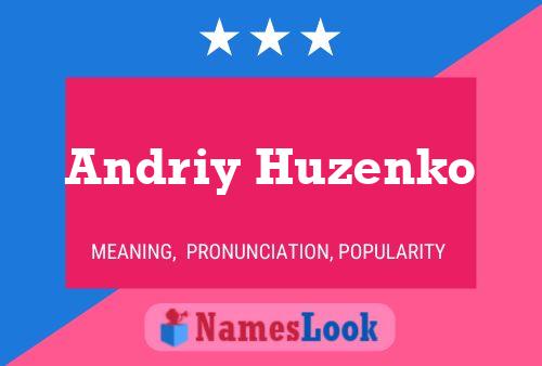 Andriy Huzenko Name Poster