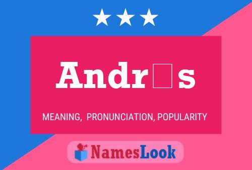 Andrés Name Poster