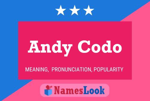 Andy Codo Name Poster