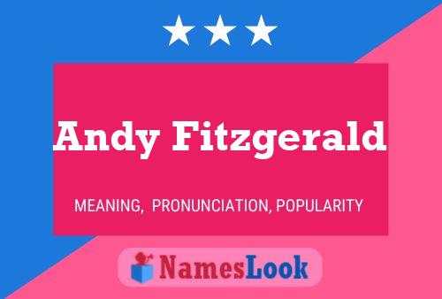 Andy Fitzgerald Name Poster