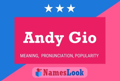 Andy Gio Name Poster