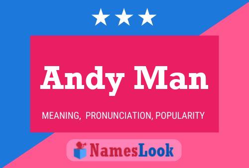 Andy Man Name Poster