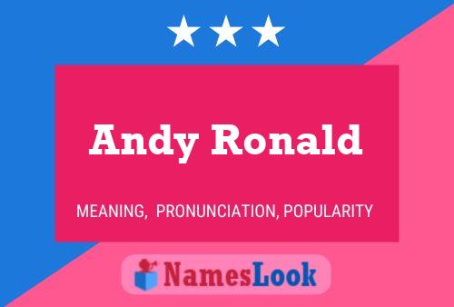 Andy Ronald Name Poster