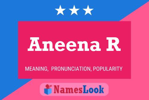 Aneena R Name Poster