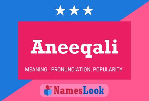 Aneeqali Name Poster