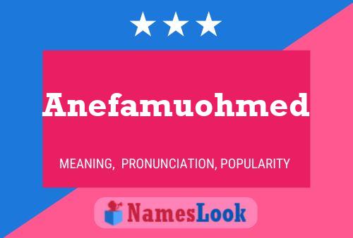 Anefamuohmed Name Poster