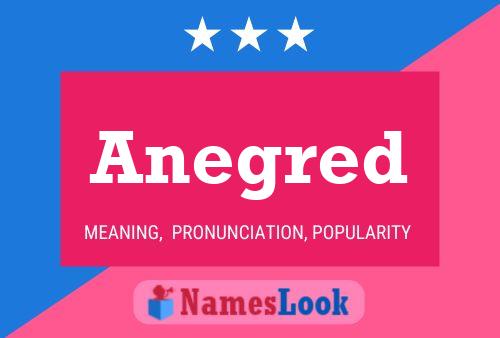 Anegred Name Poster