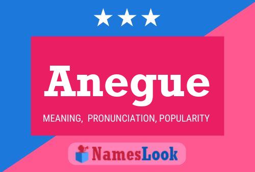 Anegue Name Poster