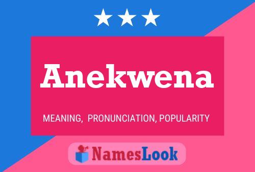 Anekwena Name Poster