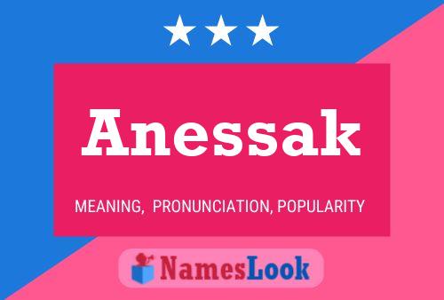 Anessak Name Poster