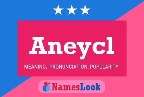 Aneycl Name Poster