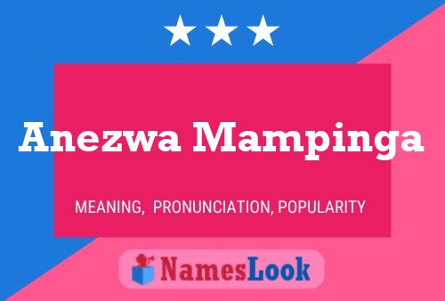 Anezwa Mampinga Name Poster