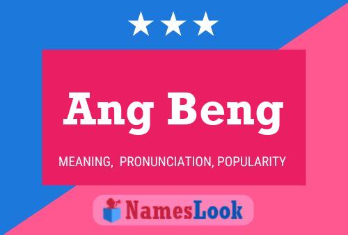 Ang Beng Name Poster