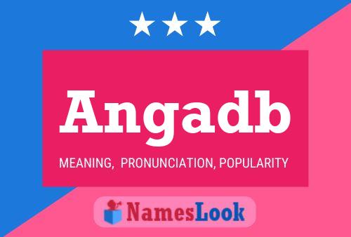 Angadb Name Poster