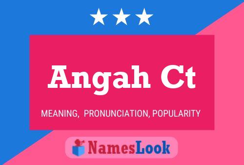 Angah Ct Name Poster