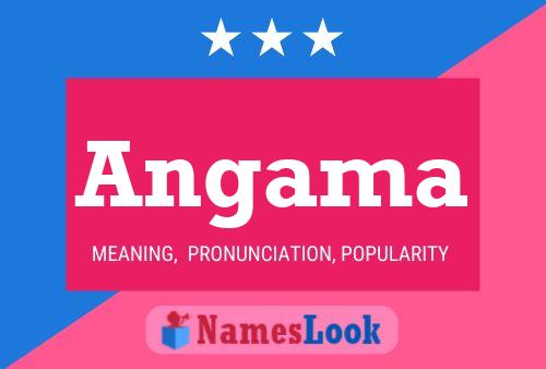 Angama Name Poster