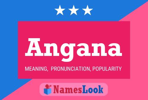 Angana Name Poster