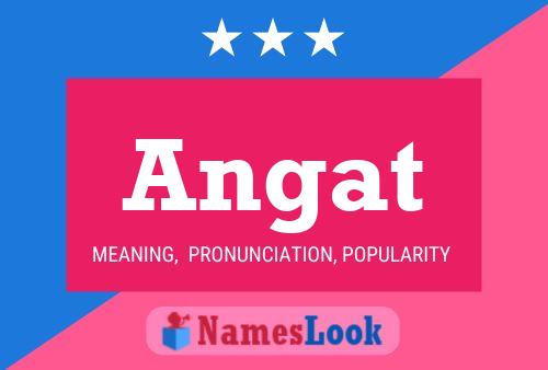 Angat Name Poster