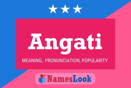 Angati Name Poster