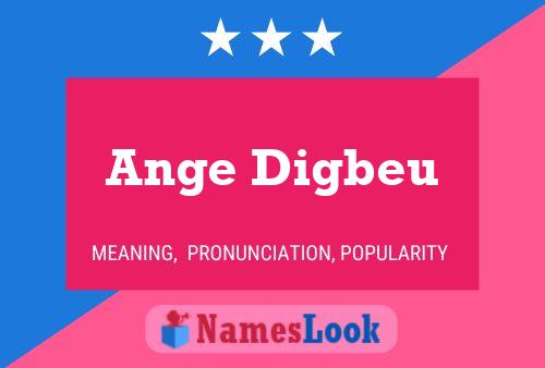 Ange Digbeu Name Poster