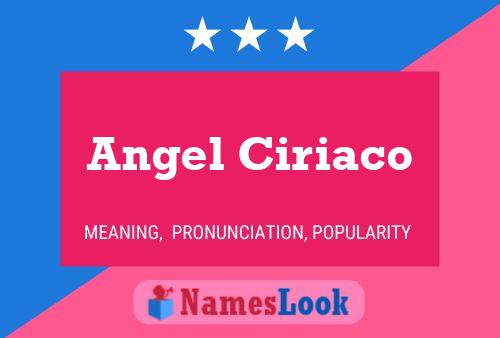 Angel Ciriaco Name Poster