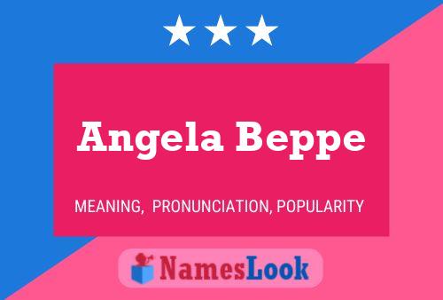 Angela Beppe Name Poster