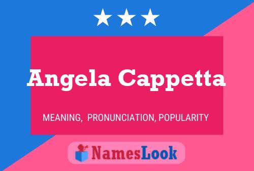 Angela Cappetta Name Poster