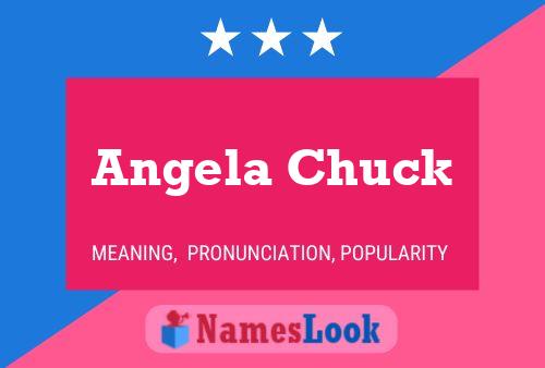 Angela Chuck Name Poster