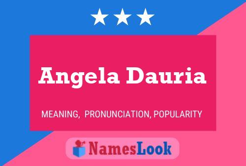 Angela Dauria Name Poster