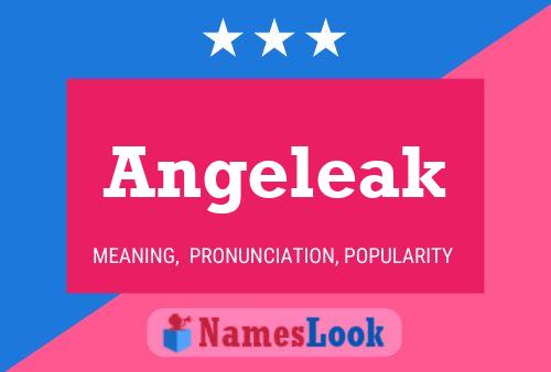 Angeleak Name Poster