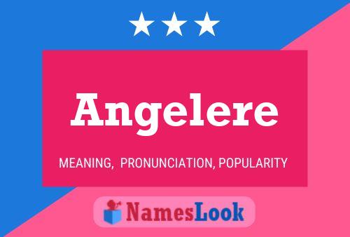 Angelere Name Poster