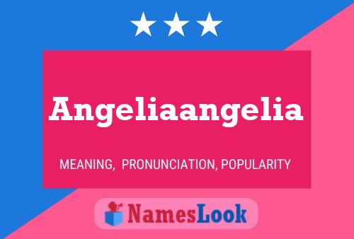 Angeliaangelia Name Poster