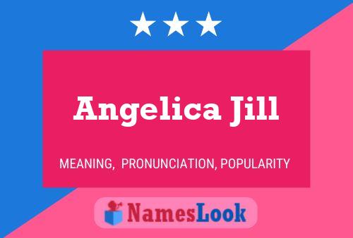 Angelica Jill Name Poster