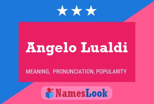 Angelo Lualdi Name Poster