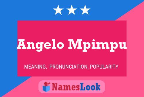 Angelo Mpimpu Name Poster