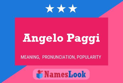 Angelo Paggi Name Poster