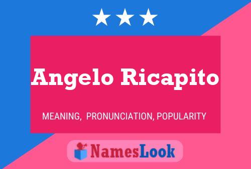 Angelo Ricapito Name Poster