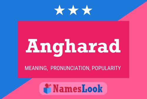 Angharad Name Poster