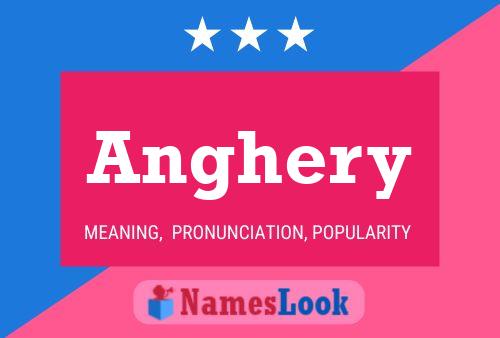 Anghery Name Poster