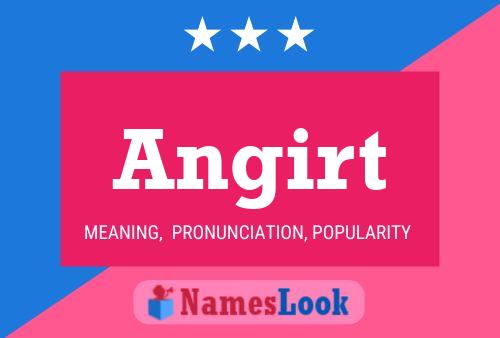 Angirt Name Poster