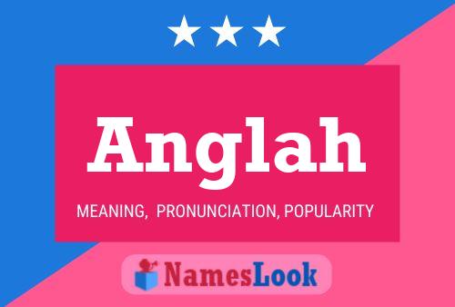 Anglah Name Poster